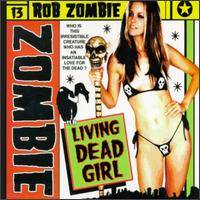 Rob Zombie : Living Dead Girl